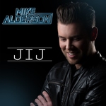 Mike Alderson - Jij  CD-Single