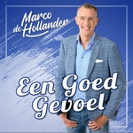 Marco de Hollander - Een Goed Gevoel  CD-Single
