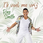 Ray Smith -  Ik voel me vrij  CD-Single