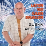 Glenn Robbins - Laten we gaan knallen  CD-Single