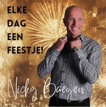 Nicky Baegen - Elke dag een feestje  CD-Single