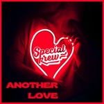 Special Krew - Another Love  CD-Single