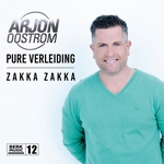 Arjon Oostrom - Pure Verleiding / Zakka Zakka (12)  7"