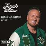 Frank van Etten - Leef Als Een Zigeuner / Geluk (14)  7"