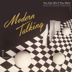 Modern Talking - You Can Win If You Want  12-Inch