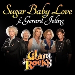 The Glamrocks - Sugar Baby Love (ft. Gerard Joling)  CD-Single