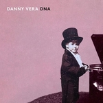Danny Vera - DNA  CD