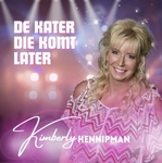 Kimberly Hennipman - De Kater die komt later  CD-Single