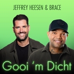 Jeffrey Heesen &amp; Brace - Gooi 'm Dicht  CD-Single