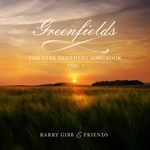 Barry Gibb - Greenfields: the Gibb Brothers' Songbook Vol.1  LP2