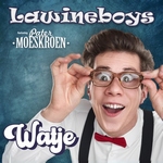 Lawineboys ft. Pater Moeskroen - Watje  CD-Single