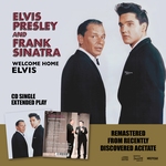 Elvis Presley &amp; Frank Sinatra - Welcome Home Elvis   CD