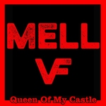 Mell & Vintage Future - Queen Of My Castle  CD