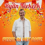 Ryan Niekerk- Feest In Het Cafe  CD-Single