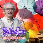 Ron van Hoof - Bella Maria  CD-Single