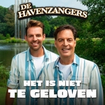 Havenzangers - Het Is Niet Te Geloven  CD-Single