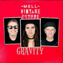 Mell & Vintage Future - Gravity - single - Roots & Romance - lp - cd - 