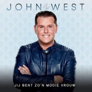 John West - Jij Bent Zo'n Mooie Vrouw  CD