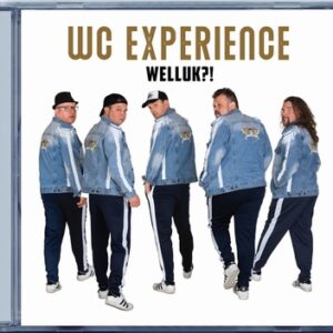 WC Experience - Welluk?!  CD