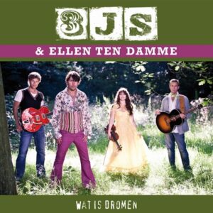 3JS - Wat is dromen ( met Ellen ten Damme),  3Tr. CD Single
