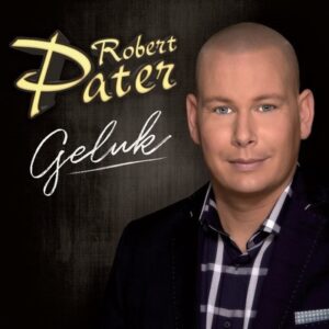 Robert Pater - Geluk  CD