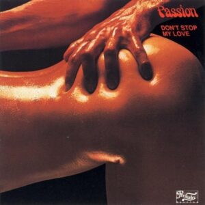 Passion - Don't Stop My Love  CD