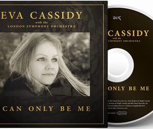 Eva Cassidy - I Can Only Be Me with LSO  CD