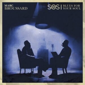 Marc Broussard - S.O.S.4: Blues For Your Soul  CD