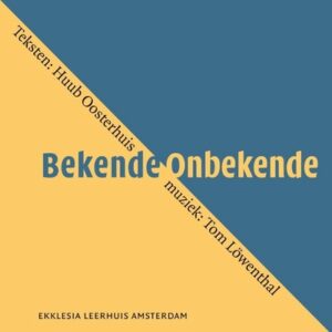 Huub Oosterhuis & Tom Lowenthal - Bekende Onbekende  CD4