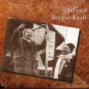 Beppie Kraft - 50 Jaor Beppie Kraft  CD2
