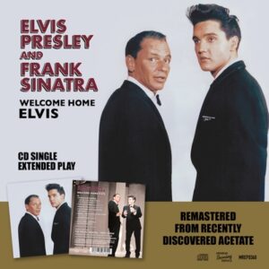 Elvis Presley & Frank Sinatra - Welcome Home Elvis   CD