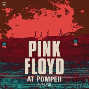 Pink Floyd - Pink Floyd at Pompeii - MCMLXXII CD2