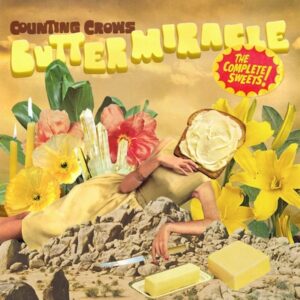 Counting Crows - Butter Miracle, The Complete Sweets!  CD