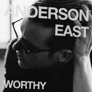 Anderson East - Worthy   CD