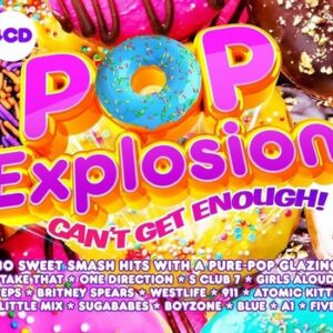 Pop Explosion - Can't Get Enough!  CD4