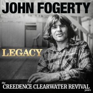 John Fogerty - Legacy The Creedence Clearwater Revival Years  CD