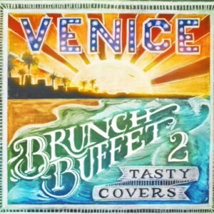 Venice - Brunch Buffet 2 (Tasty Covers)  CD