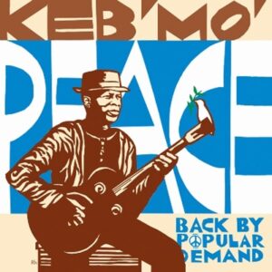 Keb' Mo' - Peace-Back By Popular Demand   CD