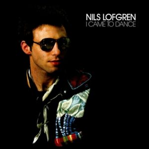 Nils Lofgren - I Came To Dance  CD