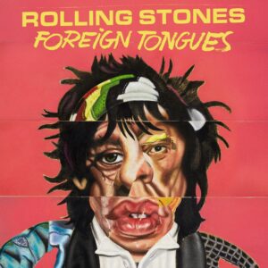 Rolling Stones - Foreign Tongues CD