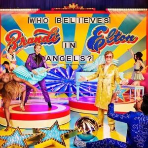 Elton John & Brandi Carlile - Who Believes In Angels?  LP