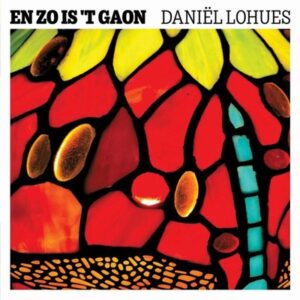 Daniël Lohues - En Zo Is 'T Gaon   LP