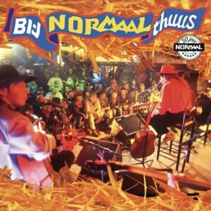 Normaal - Bi-j Normaal Thuus  2LP