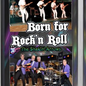 The Shakin' Arrows - Born For Rock 'N Roll   Boek