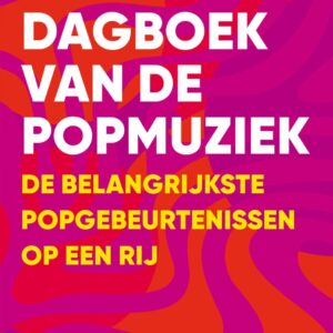 Dagboek Van De Popmuziek   Boek