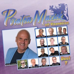 Dennie Damaro Presenteert Piraten muziek Uit Vlaanderen 7  CD