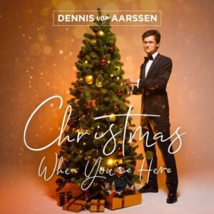 Dennis Van Aarssen - Christmas When You're Here   LP