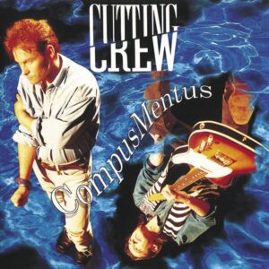 Cutting Crew - Compus Mentus  CD
