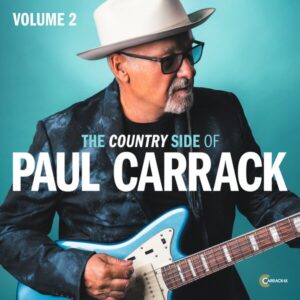 Paul Carrack - The Country Side Of Paul Carrack Vol 2 CD