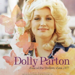 Dolly Parton - Live At The Bottom Line 1977 LP